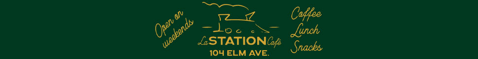 La Station Café 104 Elm Ave.